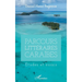 Parcours littéraires Caraïbes: Etudes et essais