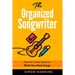 The Organized Songwriter: How to Create Space to Write Your Best Songs