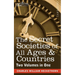 The Secret Societies of All Ages & Countries (Two Volumes in One)