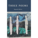 Three Poems