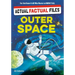 Actual Factual Files: Outer Space
