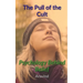 The Pull of the Cult
