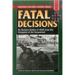 Fatal Decisions
