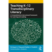 Teaching K-12 Transdisciplinary Literacy: A Comprehensive Instructional Framework for Learning and Leading