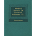 Medical Review of Reviews, Volumes 1-2...