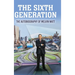 The Sixth Generation: The Autobiography of Melvin Watt