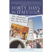 Forty Days in Italy Con La Mia Famiglia: How to Research Your Italian Roots & Travel to Italy on Your Own Terms