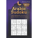 Arabic Sudoku: 200 Medium Sudokus with Arabic Characters