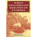 When Steamboats Reigned in Florida