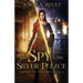 The Spy in the Silver Palace