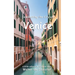 Celebrating the City of Venice