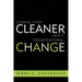 Coming Even Cleaner about Organizational Change