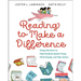 Reading to Make a Difference: Using Literature to Help Students Speak Freely, Think Deeply, and Take Action