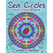 Sea Circles: Under the Sea Adult Mandala Coloring Book