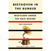 Beethoven in the Bunker: Musicians Under the Nazi Regime