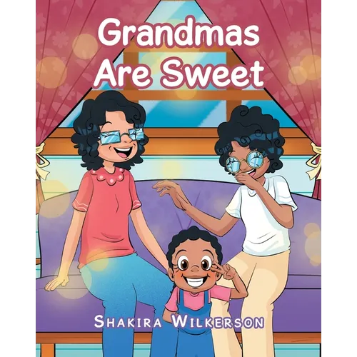 Grandmas Are Sweet