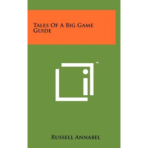 Tales Of A Big Game Guide