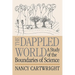 The Dappled World: A Study of the Boundaries of Science