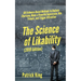 The Science of Likability: 60 Evidence-Based Methods to Radiate Charisma, Make a Powerful Impression, Win Friends, and Trigger Attraction