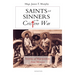 Saints and Sinners in the Cristero War: Stories of Martyrdom from Mexico