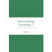 Stewardship Economy 1: Private property without private ownership