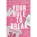 Your Rule to Break