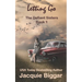 Letting Go: The Defiant Sisters- Book1
