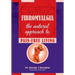 Fibromyalgia: The Natural Approach to Pain-Free Living
