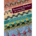 Stunning Stitches for Crazy Quilts: 480 Embroidered Seam Designs, 36 Stitch-Template Designs for Perfect Placement