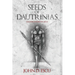 Seeds of Dautrinias: Illustration book with early drawings of fantasy creatures and characters, done by the Epic Grimdark Fantasy author (Illustration