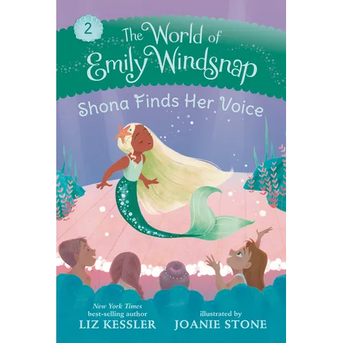 The World of Emily Windsnap: Shona Finds Her Voice