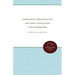 Community Organization and Adult Education: A Five Year Experiment