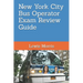 New York City Bus Operator Exam Review Guide