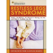 Restless Legs Syndrome: Coping with Your Sleepless Nights