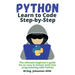 Python Learn to Code Step by Step: The ultimate beginner's guide for an easy & instant start into programming with Python