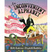 An Inconvenient Alphabet: Ben Franklin & Noah Webster's Spelling Revolution