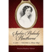 Sophia Peabody Hawthorne: A Life, Volume 1, 1809-1847
