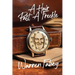 A Hair Past A Freckle: A Larrikin Life in Folklore, Music & Mayhem