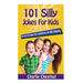101 Silly Jokes For Kids: Witty and Fun Jokes for Children of All Ages
