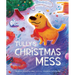 Tully's Christmas Mess