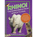 Rhino! The Rhinoceros from Africa to Asia: An informational review of this iconic animal-from its past as an almost mythical creature, to the present