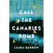 Call the Canaries Home