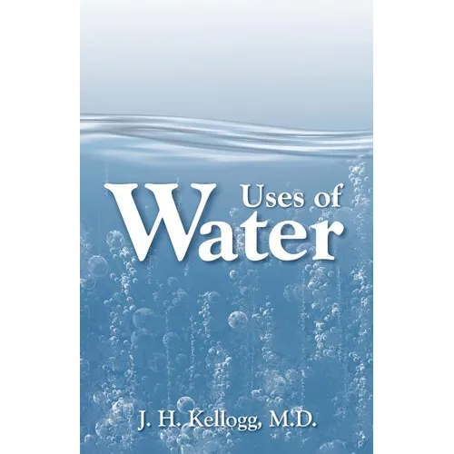 Uses of Water in Health and Disease