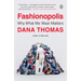 Fashionopolis: Why What We Wear Matters