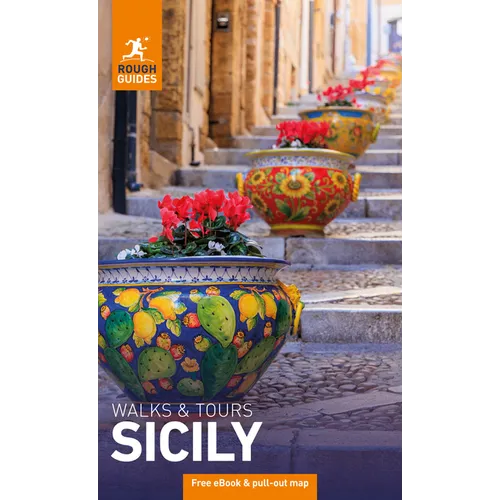 Rough Guides Walks and Tours Sicily: Travel Guide with eBook