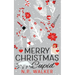 Merry Christmas Cupid - Illustrated Cover edition