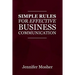 Simple Rules for Effective Business Communication