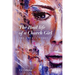 The Real life of a Church Girl, The Untold Story