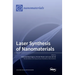 Laser Synthesis of Nanomaterials