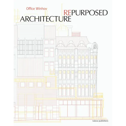 Architecture Repurposed
